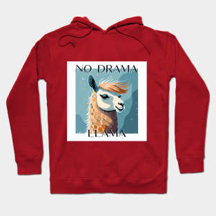 No Drama Llama! Hoodie